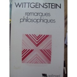 WITTGENSTEIN  REMARQUES...